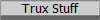 Trux Stuff